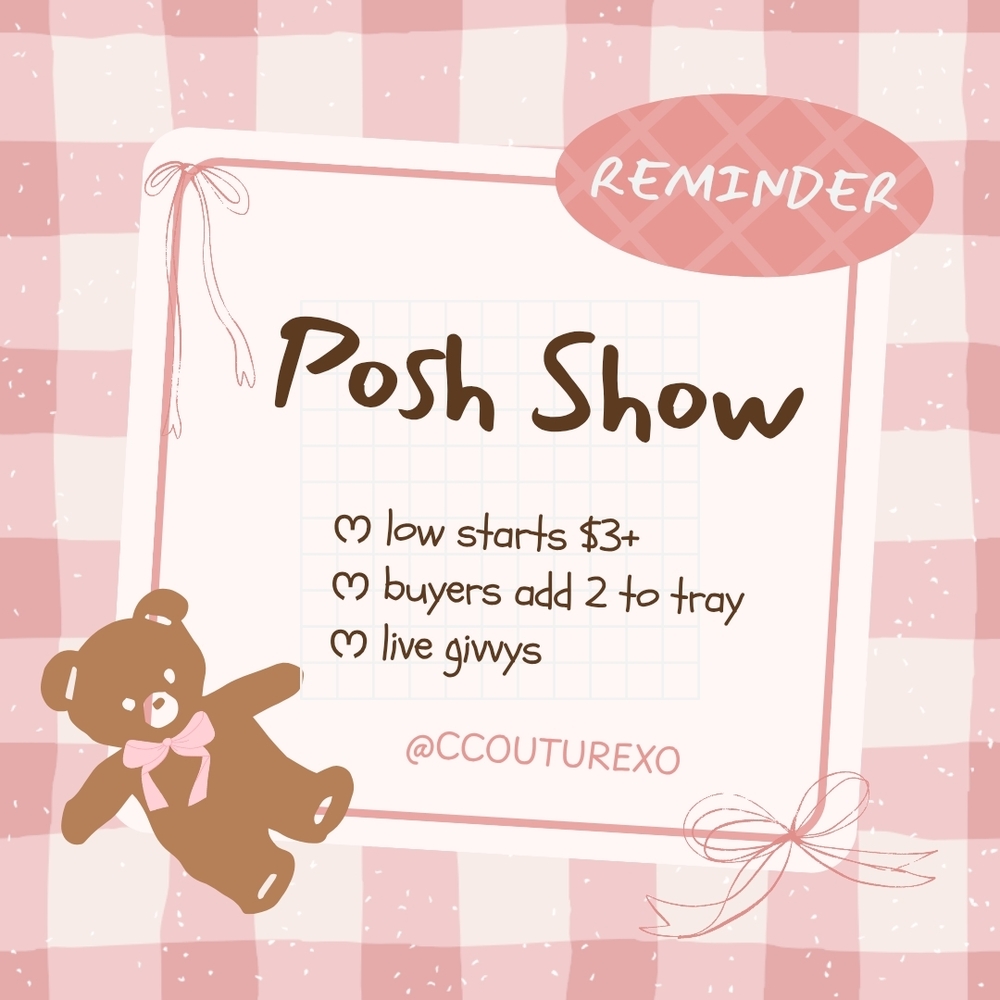 🎀🧸 Spring & Summer Posh Show 🧸🎀